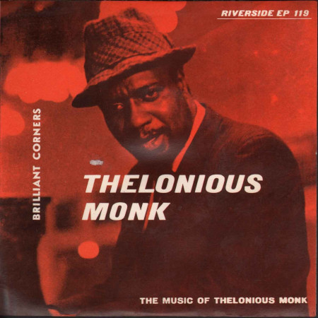 Thelonious Monk ‎Vinile 7" 45 giri Brilliant Corners Nuovo Riverside EP 119