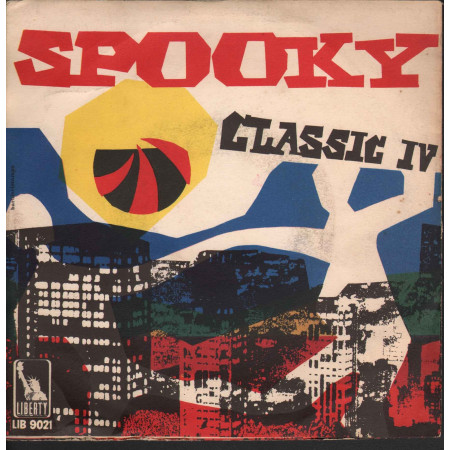 The Classics IV ‎‎‎Vinile 45 giri I Spooky / Liberty Nuovo