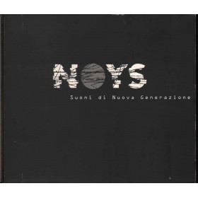 AA.VV. Cd'S Singolo Noys - Suoni di Nuova Generazione Nuovo 5099766560021