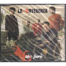 La Differenza ‎Cd'S Singolo Che Faro' / Sony Sigillato 5099767575918
