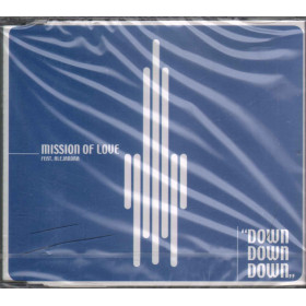 Mission Of Love ‎‎‎‎‎Cd'S I'm Down Down Down ‎Sigillato 3259130018028