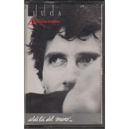 Luca Barbarossa MC7  Al Di Là Del Muro / CBS Sigillata 5099746599140