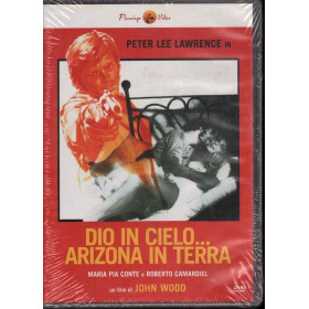 Dio in cielo Arizona in Terra DVD  Peter Lee Lawrence / John  Wood Sigillato 
