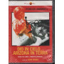 Dio in cielo Arizona in Terra DVD  Peter Lee Lawrence / John  Wood Sigillato 