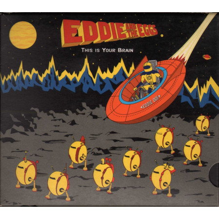 Eddie And The Eggs CD This Is Your Brain / Joss House Nuovo 0823034000019