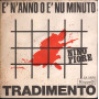 Nino Forte ‎‎Vinile 7" 45 giri E' N'Anno O E' Nu Minuto Tradimento KappaO Nuovo