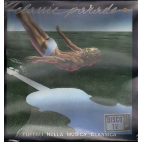 Classic Parade N. 2 Tuffati Nella Musica Classica Lp Vinile CGD Sigillato