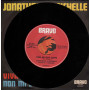 Jonathan & Michelle ‎Vinile 7" Viva L'Amore /Non Mi Dar Caffe' Nuovo
