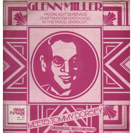 Glenn Miller Meets Tommy Dorsey ‎Lp Vinile Omonimo Same Music Parade Cetra Nuovo