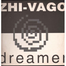 Zhi-Vago ‎Vinile 12" Dreamer / S.O.B. (Sound Of The Bomb) ‎SOB 287 Nuovo