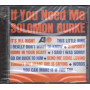 Solomon Burke ‎CD‎ If You Need Me / Sequel Records Sigillato 5023224086020