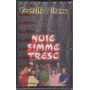 Fratelli D'Itano MC7 Nuie Simme Tresc / RTI Music Sigillata 8012842209949