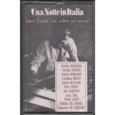 Ivano Fossati ‎MC7 Una Notte In Italia - Un Autore Per Amico / Epic Sigillata