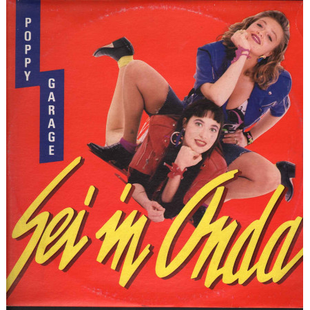 Poppy Garage Vinile 12" Sei In Onda / Five ‎MIX FM 13843 Nuovo