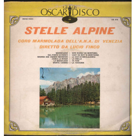 Coro Marmolada / Lucio Finco Lp Vinile Stelle Alpine / Gli Oscar Del Disco Nuovo