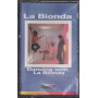 La Bionda MC7 Dancing With - I Successi / RCA Sigillata 0743211775144