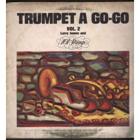 Larry James Lp Vinile Trumpet A Go-Go / Family  Nuovo