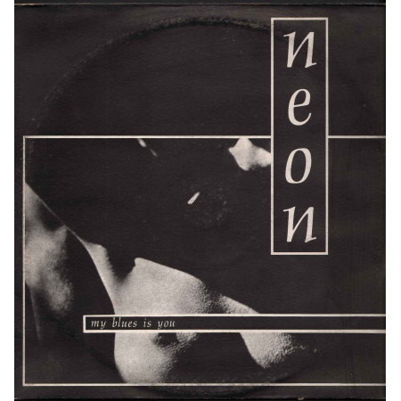 Neon ‎‎Vinile 12" My Blues Is You / KinderGarten Records ‎KGR 004 Nuovo