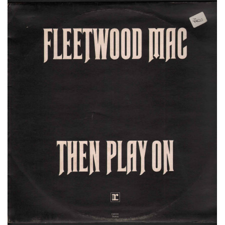Fleetwood Mac ‎Lp Vinile Then Play On / Expanded Music ‎EX35 Nuovo