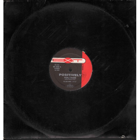 Voltage ‎Vinile 12" Positively / Exit Records EX 2000 Nuovo