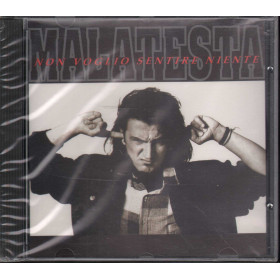 Malatesta CD Non Voglio Sentire Niente / VISA Sigillato ‎8011638000135