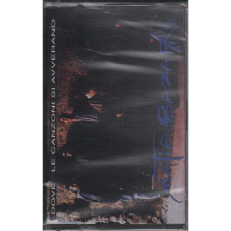 Matia Bazar MC7 Dove Le Canzoni Si Avverano / DDD Sigillata 0743211356046