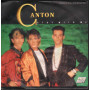 Canton ‎‎Vinile 7" 45 giri Stay With Me / Go Back Ariston Music ‎AR 00971 Nuovo