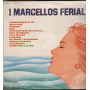 I Marcellos Ferial Lp Vinile I Marcellos Ferial (Omonimo Same) Durium Sigillato
