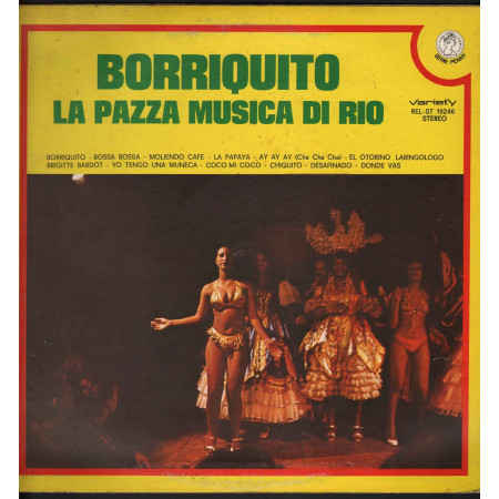 Vinile Borriquito - La Pazza Musica Di Rio / Rifi REL ST 19246 