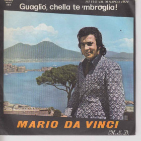 M. Da Vinci 45 giri Guagliò, chella te 'mbroglia!/Serenata a 'na Sposa