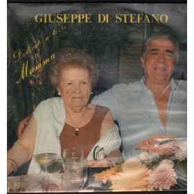 Giuseppe Di Stefano ‎-  Dedicato A Te Mamma / Vedette 