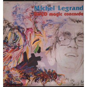 Michel Legrand ‎- Disco Magic Concorde / Disques Festival ‎