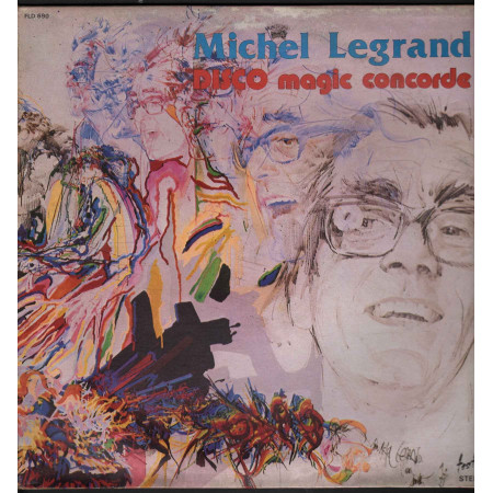 Michel Legrand ‎- Disco Magic Concorde / Disques Festival ‎