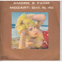 Monica 45 giri Amore e fame / Mozart: Sinf. N.40 Fonola SP 8035