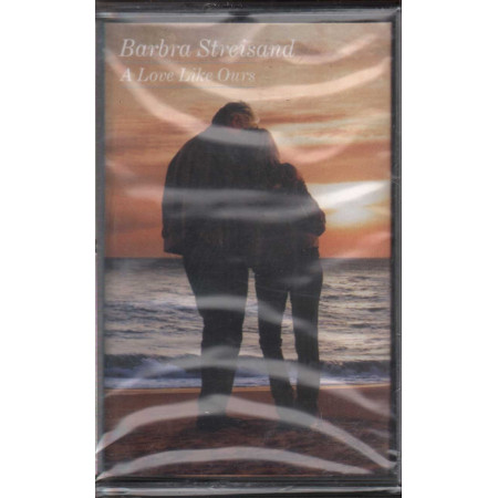 Barbra Streisand ‎‎‎MC7 A Love Like Ours / Columbia ‎‎‎‎Sigillata ‎5099749493445