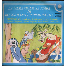 Alfredo Papa - La Meravigliosa Fiaba di Bocciolino e Paperucchia 