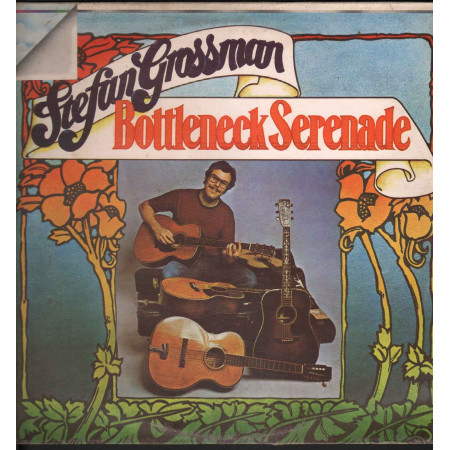 Stefan Grossman ‎Lp Vinile Bottleneck Serenade / Kicking Mule Nuovo