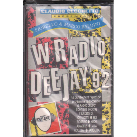 Claudio Cecchetto presenta Fiorello & Baldini MC7 W Radio Deejay '92‎ Sigillata