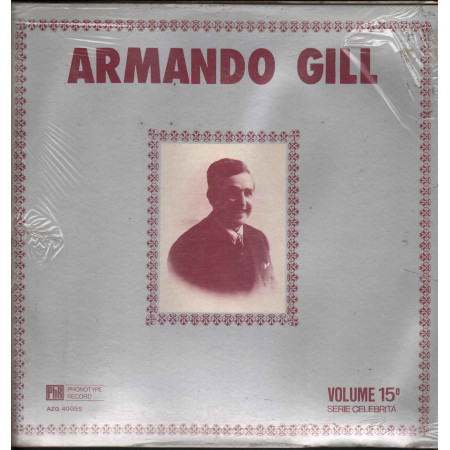 Armando Gill (Michele Testa) ‎- Serie Celebrita Vol 15 / Phonotype 