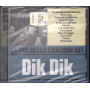 Dik Dik - Le Piu' Belle Canzoni Dei Dik Dik / Warner 5050467959026