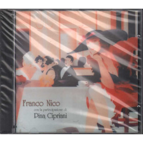 Franco Nico CD Franci Nico con la partecipazione di Pina Cipriani Nuovo Sig.