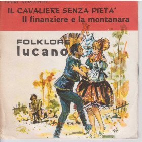 M. Venneri, L. Paoli 45 Giri Il Cavaliere Senza Pietà / Il Finanziere e la Montanara PR1976