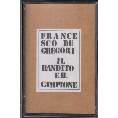 Francesco De Gregori MC7 Il Bandito E Il Campione / Serr Sigillata 5099747399640