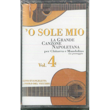 Del Vecchio MC7 La Grande Canzone Napoletana - 'O Sole Mio Vol. 4 Sigillata