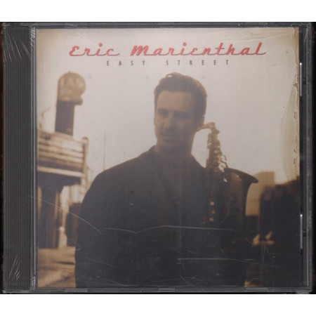 Eric Marienthal - CD Easy Street Nuovo Sigillato 0731453733824