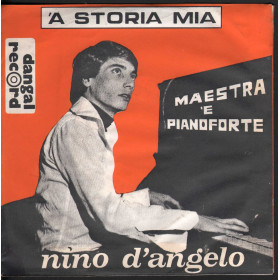 Nino D'Angelo Vinile 45 Giri 7" 'A Storia Mia / Maestra 'E Pianoforte Nuovo