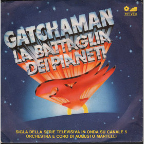 Augusto Martelli ‎‎Vinile 7" Gatchaman La Battaglia Dei Pianeti / 7 Zark 7 Nuovo