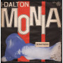 I Dalton ‎Vinile 7" 45 giri Monia / Il Giro - GSC ‎GS 1 Nuovo