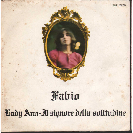 Fabio (Traverso) ‎Vinile 7" 45 giri Lady Ann / Il Signore Della Solitudine Nuovo