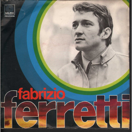 Fabrizio Ferretti 45 Giri Un Nuovo Mondo / Cosi' L'Eternita' NP40068